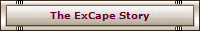 The ExCape Story